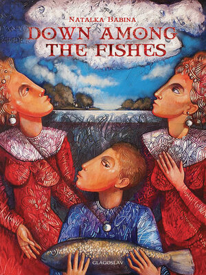 cover image of Down Among the Fishes